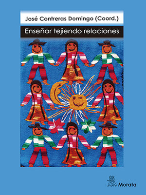 cover image of Enseñar tejiendo relaciones